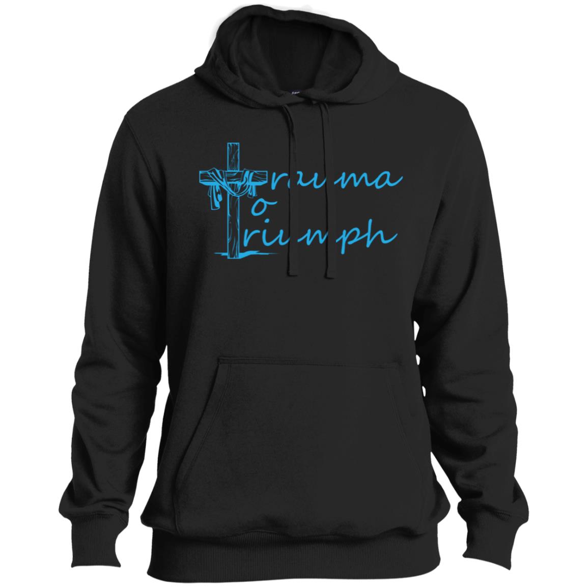ST254 Trauma to Triumph Pullover Hoodie