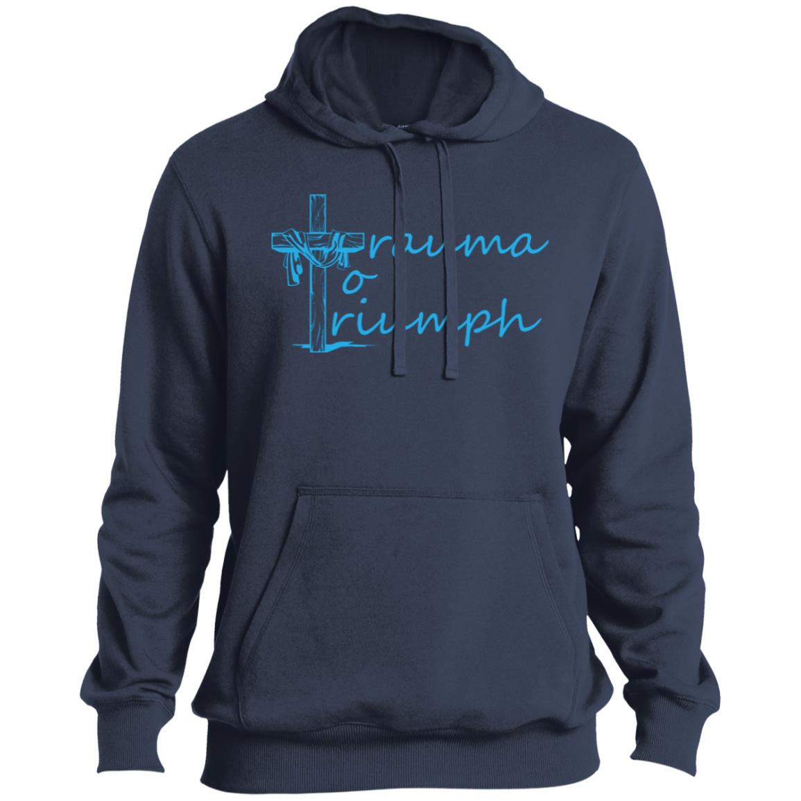 ST254 Trauma to Triumph Pullover Hoodie
