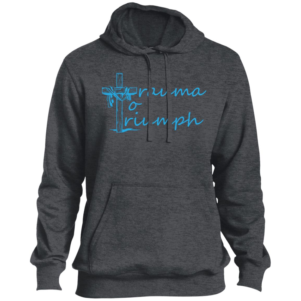 ST254 Trauma to Triumph Pullover Hoodie